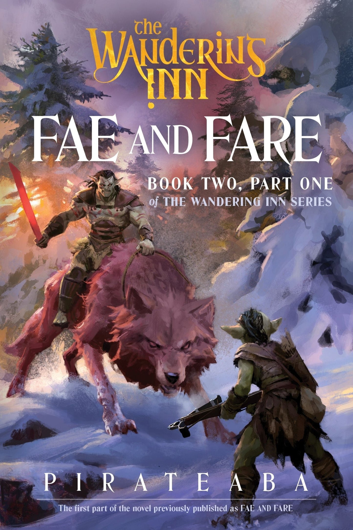 Fae and Fare: Book Two, Part One - e-book cover