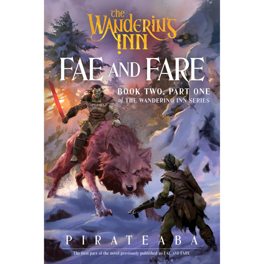 Fae and Fare: Book Two, Part One - paperback