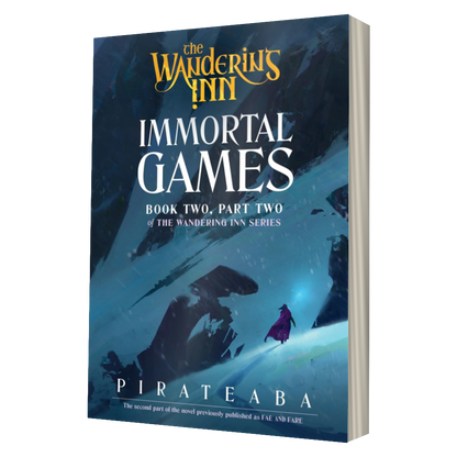 Immortal Games, The Wandering Inn Book 2, Part 2 paperback, front cover