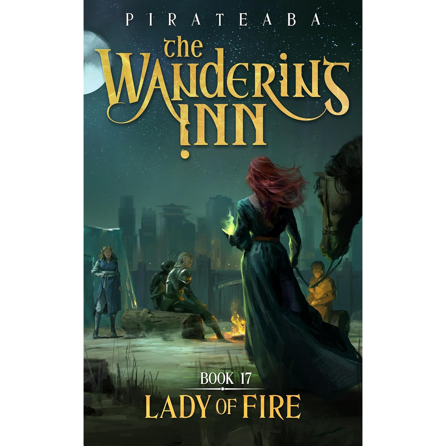 Lady of Fire — Book 17 of The Wandering Inn
