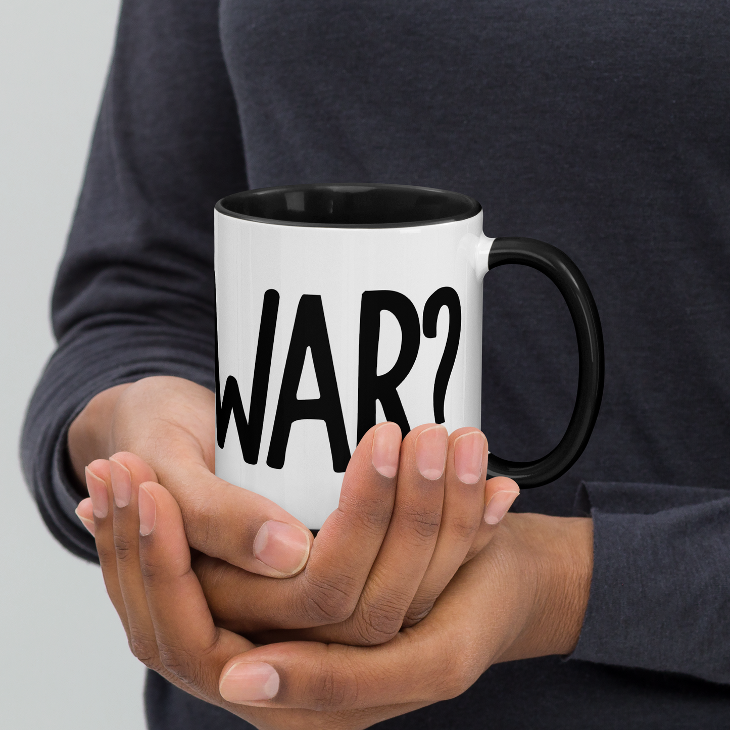 Is It War? Mug